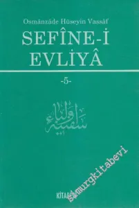 Sefîne - i Evliyâ Cilt 5 -