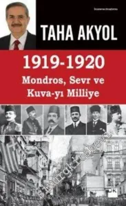 1919 - 1920 Mondros, Sevr ve Kuva-yı Milliye -         2016