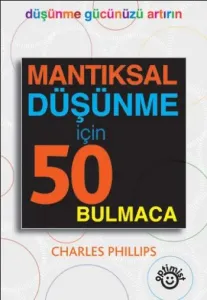 Mantıksal Düşünme İçin 50 Bulmaca