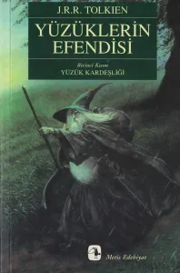 Yüzüklerin Efendisi (1-2-3 Cilt) /Yüzük Kardeşliği/İki Kule/Kralın Dönüşü