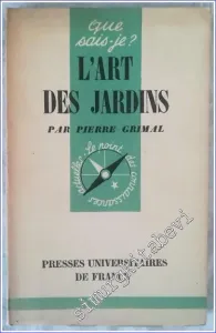 Que Sais - Je ? L’Art des Jardins -