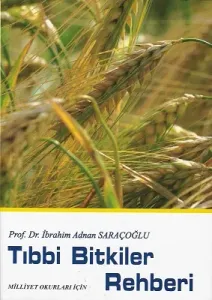 Tıbbi Bitkiler Rehberi