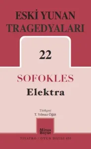 Eski Yunan Tragedyaları 22 Elektra
