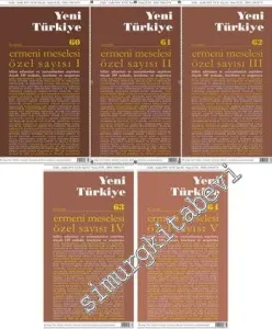 Yeni Türkiye Dergisi - Dosya: Ermeni Meselesi Özel Sayısı 5 Cilt TAKIM - Sayı: 60 - 64