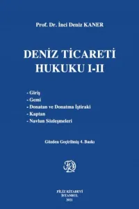 Deniz Ticareti Hukuku I-II