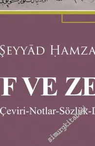 Yusuf ve Zeliha (Gramer - Metin - Çeviri - Notlar - Sözlük - Dizin - Tıpkıbasım) -
