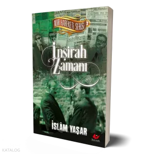 İnşirah Zamanı; Nur Hareketi Serisi- 2