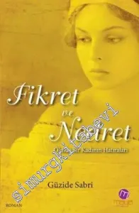 Fikret ve Nedret: Ölmüş Bir Kadının Hatıraları -