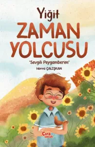 YİĞİT ZAMAN YOLCUSU