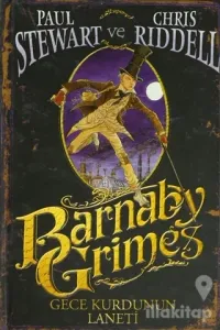 Barnaby Grimes Gece Kurdunun Laneti (Ciltli)