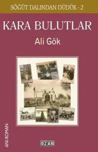 KARA BULUTLAR – Söğüt Dalından Düdük 2