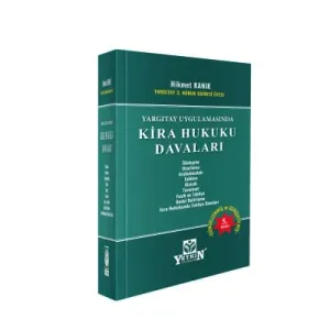 Yargıtay Uygulamasında Kira Hukuku Davaları