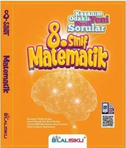 Bilal Işıklı 8.Sınıf Matematik Kazanım Odaklı Soru Bankası