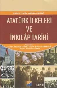 Atatürk İlkeleri ve İnkılap Tarihi