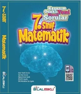 Bilal Işıklı 7.Sınıf Matematik Kazanım Odaklı Soru Bankası