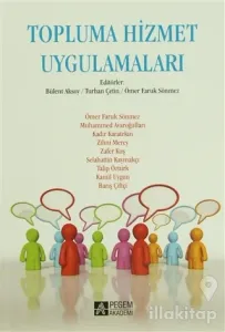 Topluma Hizmet Uygulamaları