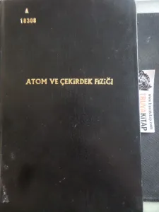 Atom ve Çekirdek Fiziği
