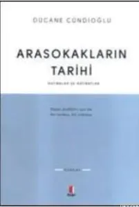 Ara sokakların Tarihi
