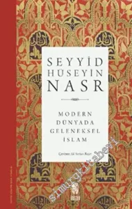 Modern Dünyada Geleneksel İslam -