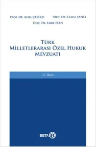 Türk Milletlerarası Özel Hukuk Mevzuatı (Ciltli)