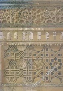 Hasankeyf: Üç Dünyanın Buluştuğu Kent CİLTLİ -        2003