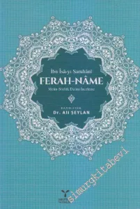 Ferah-Name: Metin, Sözlük, Dizin, İnceleme -         2016