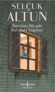 Buraları Rüzgâr Buraları Yağmur