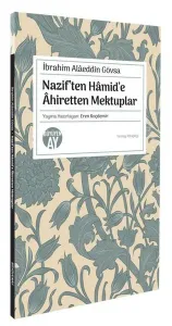 Nazif’ten Hâmid’e Âhiretten Mektuplar