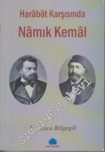 Harâbât Karşısında Nâmık Kemâl -