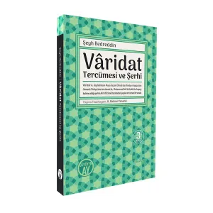 Vâridat Tercümesi ve Şerhi