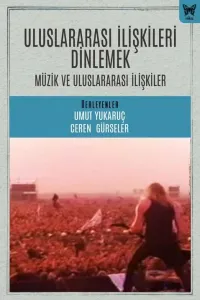 Uluslararası İlişkileri Dinlemek