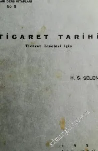Ticaret Tarihi, Ticaret Liseleri İçin -        1938