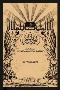 Ebu’l-alemeyn Seyyid Ahmed Er-Rifâî