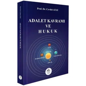 Adalet Kavramı ve Hukuk