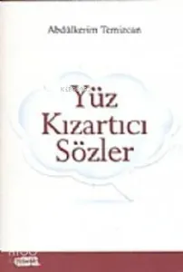 Yüz Kızartıcı Sözler