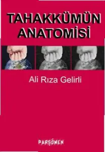 Tahakkümün Anatomisi