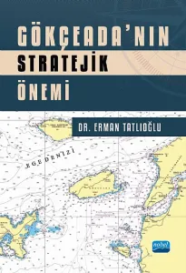 Gökçeada’nın Stratejik Önemi