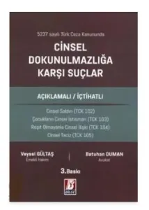Cinsel Dokunulmazlığa Karşı Suçlar