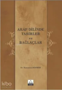 Arap Dilinde Tabirler Ve Bağlaçlar