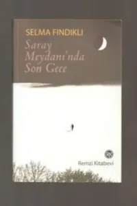 Saray Meydanında Son Gece