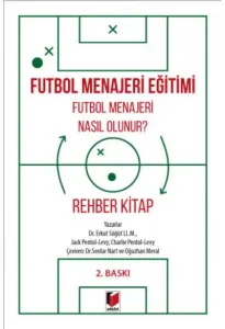 Futbol Menajeri Eğitimi