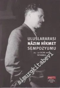 Uluslararası Nazım Hikmet Sempozyumu, 25 - 27 Ocak 2002 İstanbul -