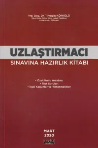 Uzlaştırmacı Sınavına Hazırlık Kitabı
