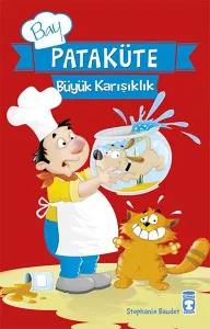 Pataküte Büyük Karışıklık