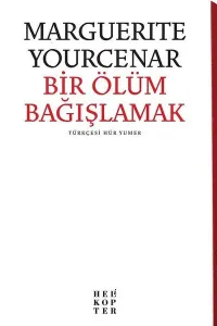 Bir Ölüm Bağışlamak