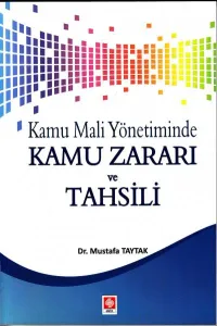 Kamu Zararı ve Tahsili