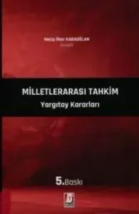 Milletlerarası Tahkim Yargıtay Kararları