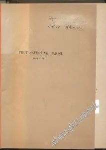 Prut Seferi ve Barışı 1. Cilt ( 1123 - 1711 ) -