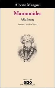 Maimonides - Akla İnanç