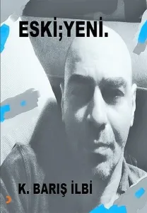 Eski  Yeni